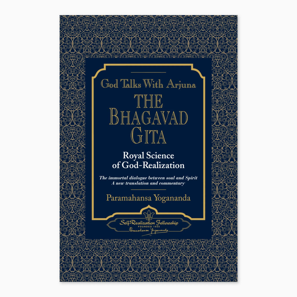 God Talks With Arjuna: The Bhagavad Gita